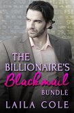 The Billionaire's Blackmail - Bundle (eBook, ePUB)