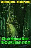 Kisah Hikayat Nabi Ilyas AS Dalam Islam (eBook, ePUB)
