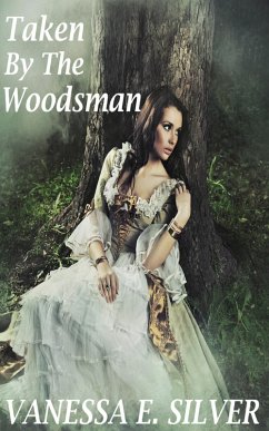 Taken by the Woodsman (eBook, ePUB) Cover Taken by the Woodsman (eBook, ePUB)