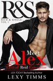 Alex Reid (R&S Rich and Single Series, #1) (eBook, ePUB)