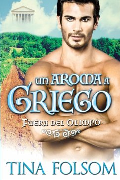 Un Aroma a Griego (Fuera del Olimpo 2) - Folsom, Tina