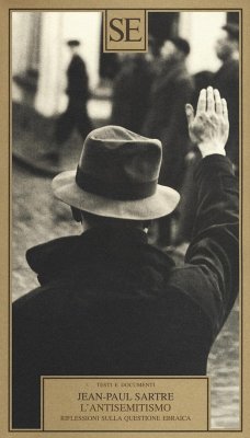 L' antisemitismo. Riflessioni sulla questione ebraica - Sartre, Jean-Paul