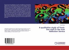 A qualitative study of front-line staff in the Irish Addiction Service - Breen, Conor
