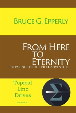 From Here to Eternity - Epperly, Bruce G