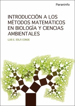 Introducción a los métodos matemáticos en biología y ciencias ambientales - Solá Conde, Luis Eduardo