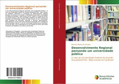 Desenvolvimento Regional pensando um universidade pública - Matias de Almeida, Marcelo