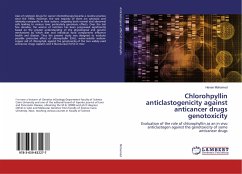 Chlorohpyllin anticlastogenicity against anticancer drugs genotoxicity - Mohamed, Hanan