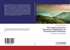 The Legal and Socio-Economic Implications of Environmental Pollution