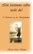 Ich bestimme selbst, nicht du! (eBook,... - Bild 1