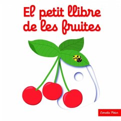 El petit llibre de les fruites - Choux, Nathalie