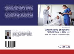 Determinants of demand for health care services