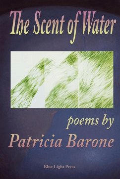 The Scent of Water - Barone, Patricia