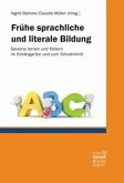 Frühe sprachliche und literale Bildung