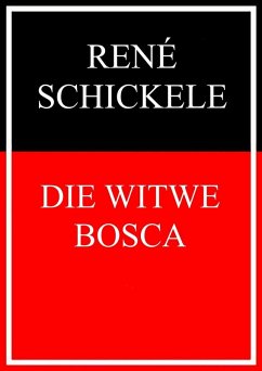 Die Witwe Bosca (eBook, ePUB) - Schickele, René