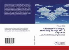 Collaborative Dialogue, Proficiency Pairings and L2 Pragmatics - Fakher Ajabshir, Zahra;Vahdany, Fereidoon