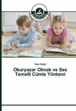 Okuryazar Olmak ve Ses Temelli Cümle Yöntemi