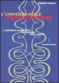 L' universo delle forme sonore. L'azione e gli effetti del suono sull'uomo