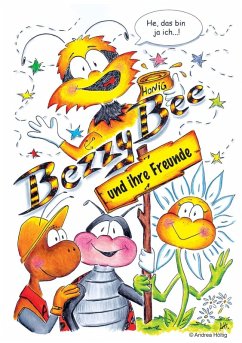 Bezzy Bee (eBook, ePUB) - Höltig, Andrea