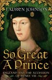 So Great a Prince (eBook, ePUB)