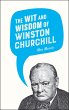 The Wit and Wisdom of Winston Churchill... - Bild 1