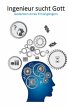 Ingenieur sucht Gott (eBook, ePUB) - Bild 1