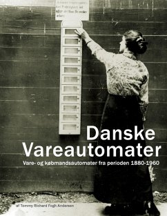 Danske Vareautomater (eBook, ePUB) - Andersen, Tommy Richard Fogh