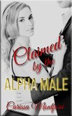 Claimed by the Alpha Male (eBook, ePUB)