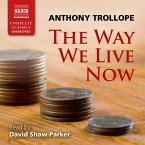 The way we live now (Unabridged) (MP3-Download)