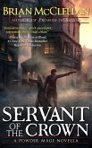 Servant of the Crown: A Powder Mage Novella (eBook, ePUB)