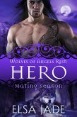 Hero (Wolves of Angels Rest, #1) (eBook, ePUB) Hero (Wolves of Angels Rest, #1) (eBook, ePUB)