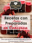 Recetas con Frutas Preparadas en Conserva (eBook, ePUB)