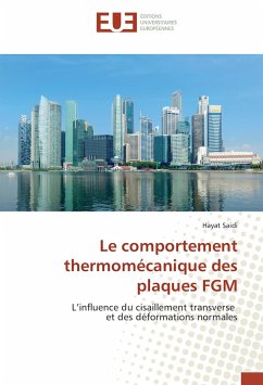 Cover Le comportement thermomécanique des plaques FGM