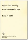 Fachprosaforschung - Grenzüberschreitungen, Band 10 (2014)