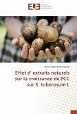 Effet d' extraits naturels sur la croissance de PCC sur S. tuberosum L