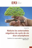 Réduire les externalités négatives du cycle de vie d'un smartphone