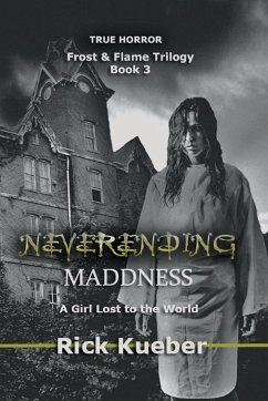 NeverEnding Maddness - Kueber, Rick