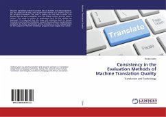 Consistency in the Evaluation Methods of Machine Translation Quality