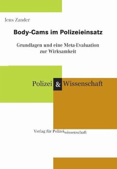 Body-Cams im Polizeieinsatz - Zander, Jens