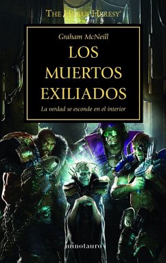 The Horus heresy 17. Los muertos exiliados - Mcneill, Graham