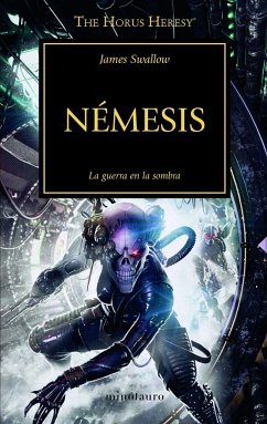 The Horus heresy 13. Nemesis - Swallow, James