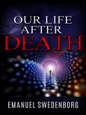 Our life after death (eBook, ePUB)