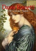 Dante Rossetti: 230 Colour Plates (eBook, ePUB)