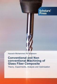 Conventional and Non conventional Machining of Glass Fiber Composite - Mohammed Ali Ibraheem, Hussein