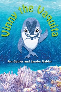 Vinny the Vaquita - Gabler, Jen