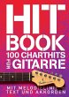Hit Book - 100 Charthits für Gitarre - Bild 1