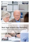 Best Ager erobern das Marketing