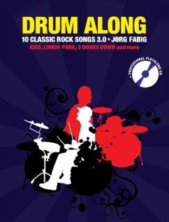 Drum Along - 10 Classic Rock Songs 3.0, m. 1 Audio-CD