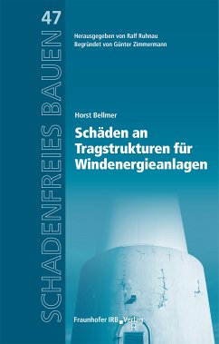 Schäden an Tragstrukturen für Windenergieanlagen. (eBook, PDF) - Bellmer, Horst