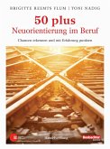 50 plus. Neuorientierung im Beruf (eBook, ePUB)