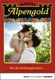 Wer die Maikönigin küsst... / Alpengold Bd.217 (eBook, ePUB)